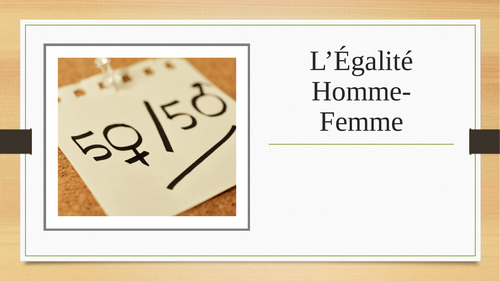 L'égalité hommes-femmes/Gender Equality  Women's Rights