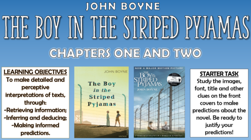 The Boy in the Striped Pyjamas - Chapters 1-2 - Double Lesson!