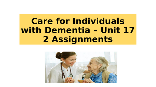 Caring for individuals with Dementia (BUNDLE)