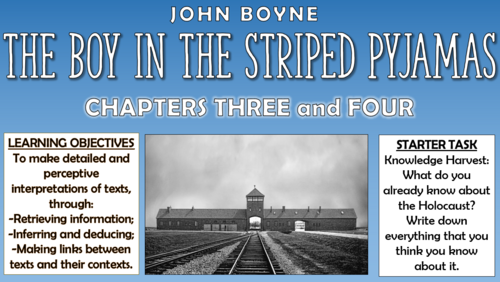 The Boy in the Striped Pyjamas - Chapters 3-4 - Double Lesson!