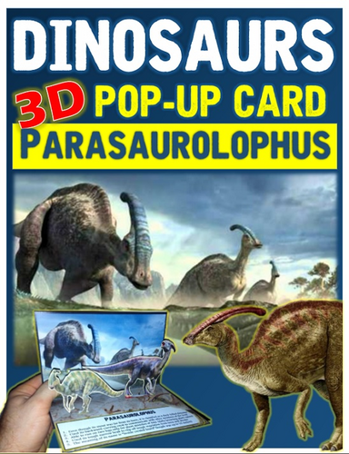 Dinosaurs: Parasaurolophus Pop-Up Card