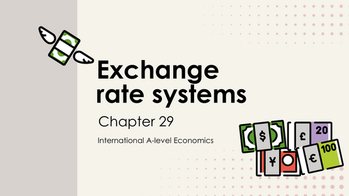 29 Exchange rate systems. Slides.