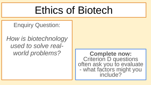 MYP Bio Biotechnology Ethics Overview