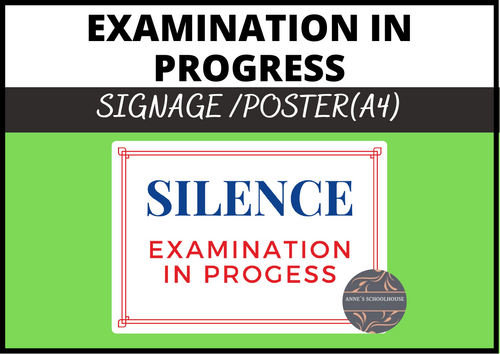 Examination in Progress Poster for the Whole School or Classroom