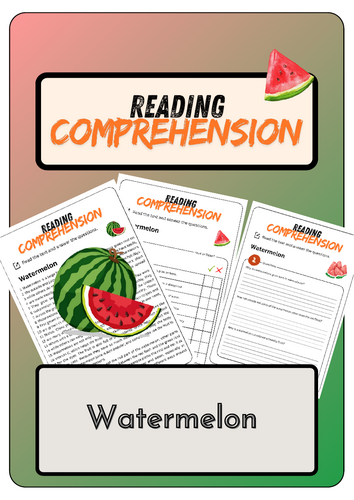 Reading Comprehension - Watermelon + Solutions | Teaching Resources
