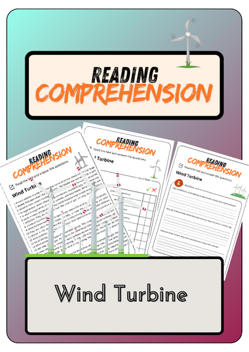 Reading Comprehension - Wind Turbine + Solutions