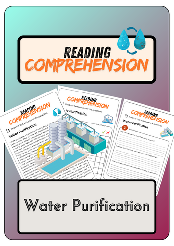 Reading Comprehension - Water Purification + Solutions