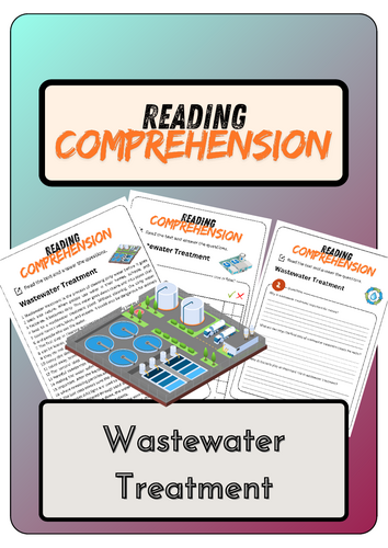 Reading Comprehension - Wastewater Treatment + Solutions