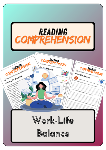 Reading Comprehension - Work-Life Balance + Solutions