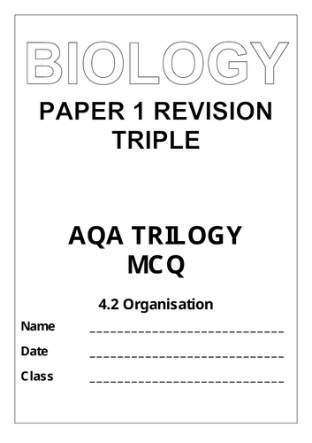 MCQ Biology trilogy GCSE AQA 4.2 Organisation