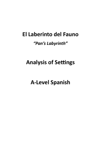 Settings Analysis - El Laberinto del Fauno "Pan's Labyrinth" | A-Level Spanish