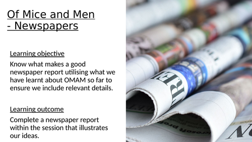 Of Mice and Men - News paper report lesson