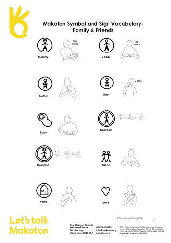 Family and friend Makaton signs