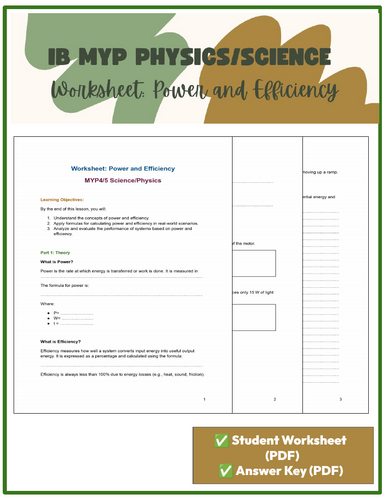Power & Efficiency Worksheet with Answer Key (MYP 4/5 Science & Physics)