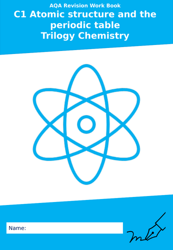 AQA C1 Atomic structure and the periodic table Trilogy Separate ...