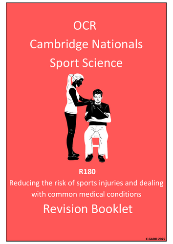 OCR Cambridge Nationals- R180- Sports Injuries Revision Guide