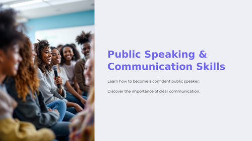 Assembly/Presentation - Public Speaking and Communication Skills