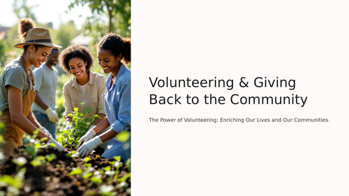 Assembly/Presentation - Volunteering and Giving Back to the Community