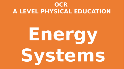 The Energy Systems