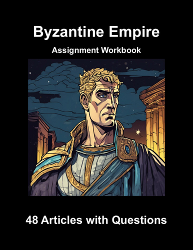 Byzantine Empire Curriculum Workbook (48 Assignments)