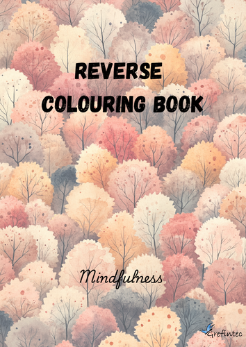 Reverse Colouring In - Mindfulness