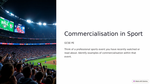 GCSE PE - Commercialisation in Sport