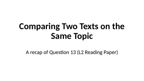 Functional Skills English Level 2  Comparison Question (Pearson Edexcel)
