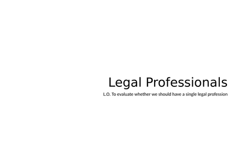 A-Level Law: Legal Professionals Lesson - Eduqas English Legal Systems