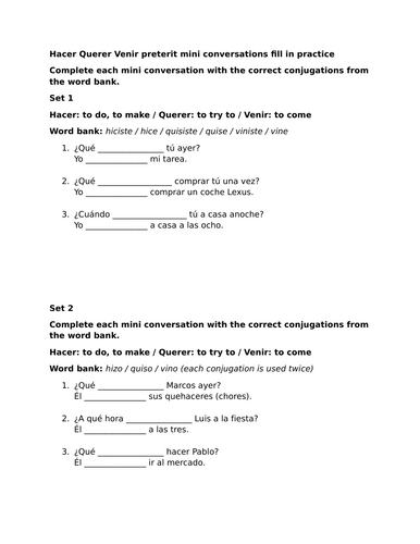 Hacer Querer Venir preterit mini conversations fill in practice