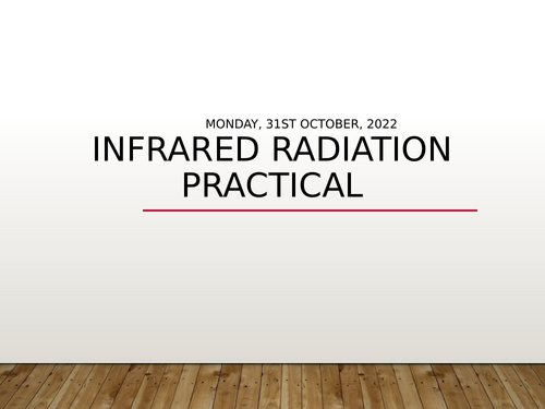 Year 10 GCSE Science Physics Infrared Radiation