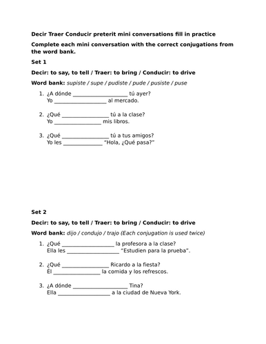 Decir Traer Conducir preterit mini conversations fill in practice