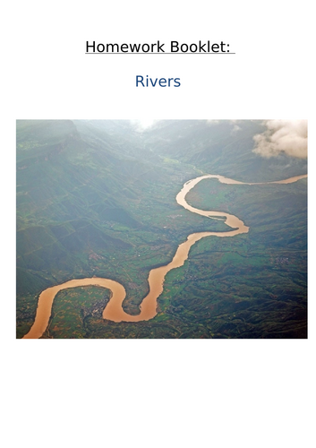 Geography KS3 Rivers Homework Booklet. 9 tasks.
