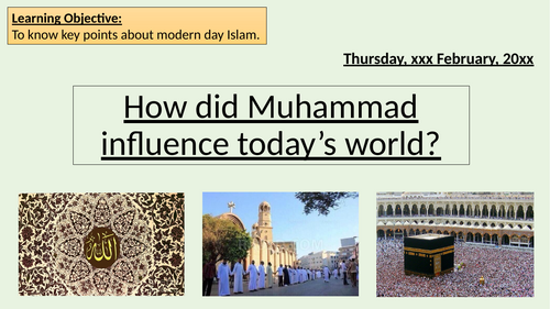 How Did Muhammad Influence Today’s World? – KS3 Islam Lesson
