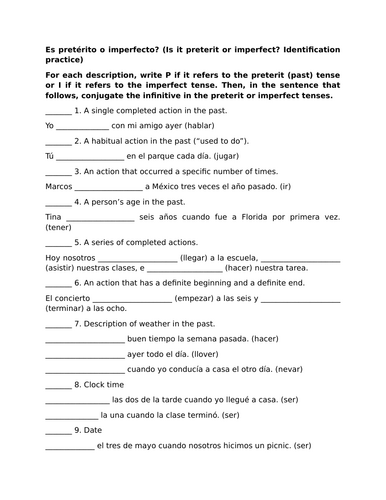 Es pretérito o imperfecto? (Is it preterit or imperfect? Identification practice)