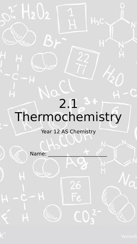 WJEC AS Chemistry Unit 2.1 Thermodynamics