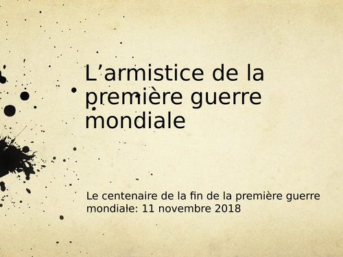 First World War - French- Première guerre mondiale Preparation for A Level topic & Long dimanche de