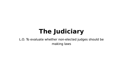 A-Level Law: Judiciary Full Lesson - Eduqas English Legal Systems