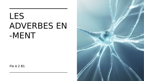 Adverbes en -ment