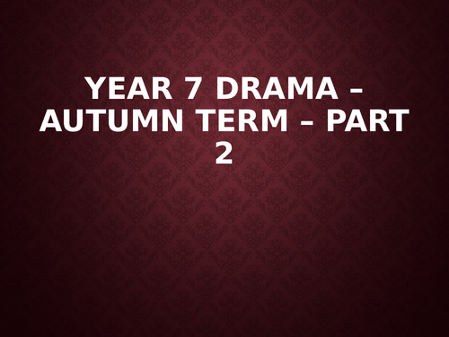 Year 7 Drama Lessons – Vocal Skills Unit (Part 2)