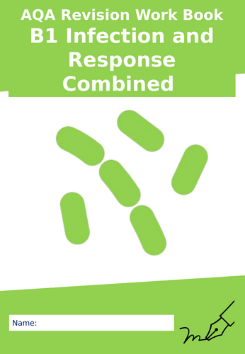AQA B1 Infection and Response Combined Revision Work Booklet