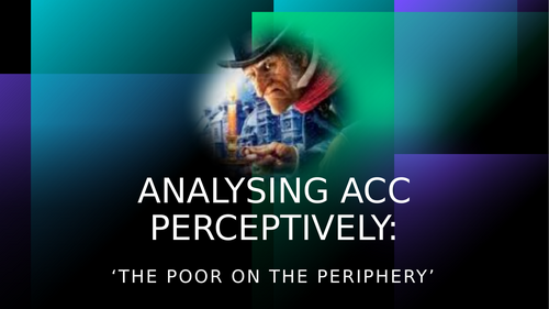 AQA Literature Paper 1: A Christmas Carol and the Presentation of the Poor