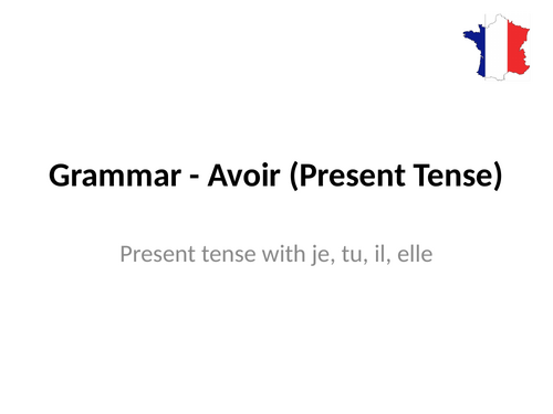 Studio 2 - Vert - La lecture - Grammar - Avoir (Present Tense) with je, tu, il, elle