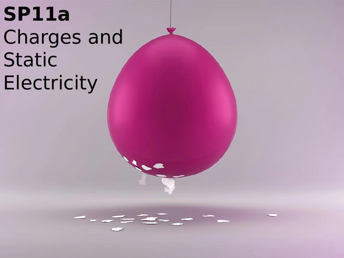 Edexcel SP11a Charges and Static Electricity
