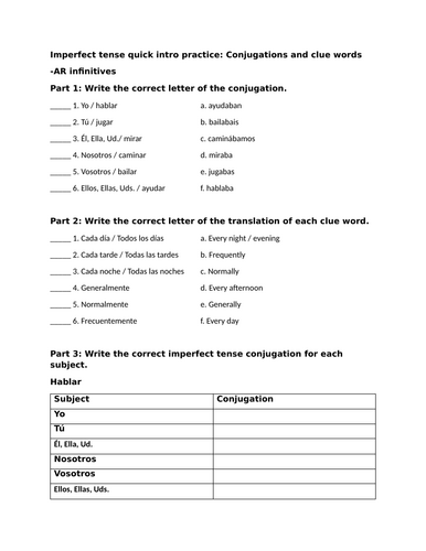 Imperfect tense quick intro practice: Conjugations and clue words