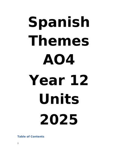 A Level Spanish AO4 YEAR 1 Themes (AQA)