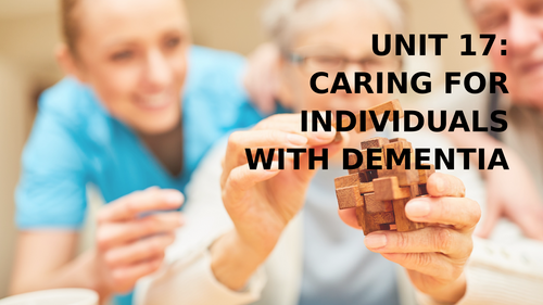 Caring for Individuals WIth Dementia - Lesson 1