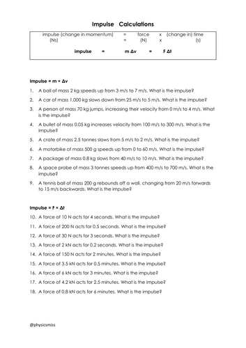 GCSE Physics Worksheets [ m Δv  =  F Δt ] Impulse / Changes In Momentum Calculations w solutions