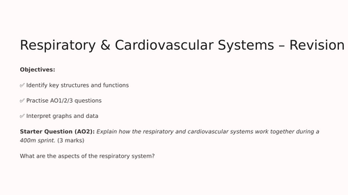GCSE PE: Respiratory and Cardiovascular Systems Revision Lesson