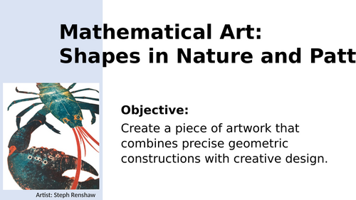 Mathematical Art: Shapes in Nature and Pattern