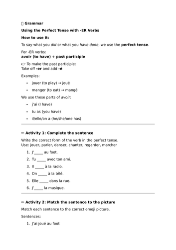 Studio 2 (Vert) - Module 2 - C'était comment? - Grammar - Using the Perfect Tense with -ER Verbs